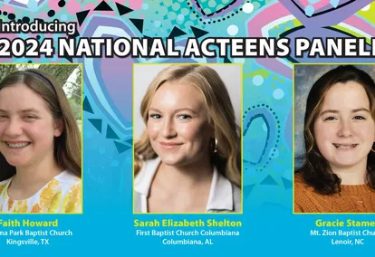 Three Acteens to Serve on 2024 National Panel Three Acteens to Serve on 2024 National Panel