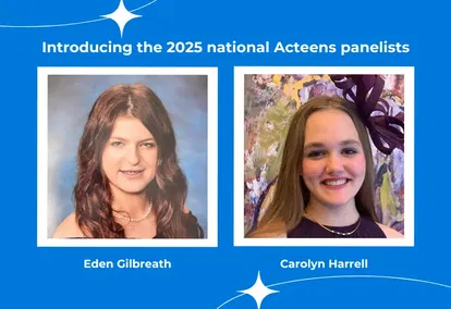 Gilbreath, Harrell to Serve on National Acteens Panel Gilbreath, Harrell to Serve on National Acteens Panel