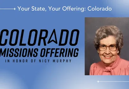A Life of Obedient Service: The Colorado Missions Offering in Honor of Nicy Murphy A Life of Obedient Service: The Colorado Missions Offering in Honor of Nicy Murphy
